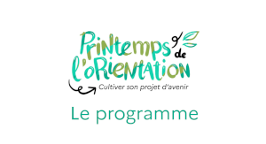 Logo du printemps de l'orientation permettant d'accéder au programme